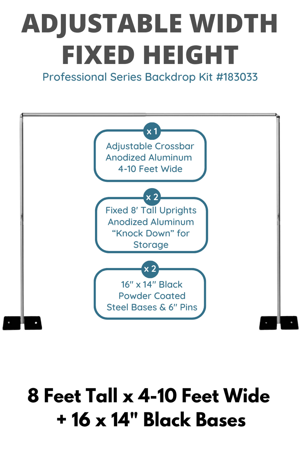 Pipe & Drape Backdrop Hardware Kit - Professional Grade - 8' Tall x Adjustable 4'-10' Wide