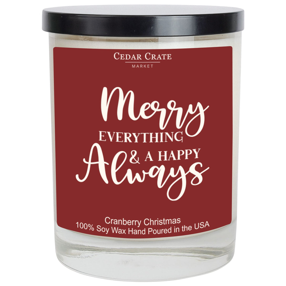 Christmas Candles - Merry Everything & A Happy Always Soy
