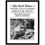 The Good Times Newspaper Dolce Far Niente by Honey Island Studio Framed Wall Art Print